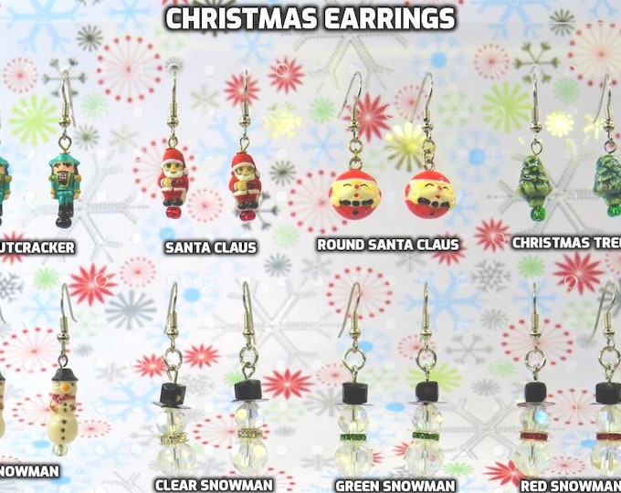Holiday & Christmas Earrings - Nutcracker - Santa Claus - Round Santa Claus - Christmas Tree - Snowman (4) - 8 Styles to Choose From