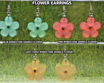 Flower Earrings - Rhinestone Sparkle Flower Acrylic Charms - Blue - Pink - Light Topaz - Hypo Allergenic Surgical Steel Ear Wires