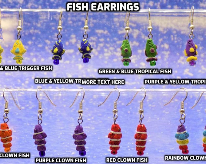 Peru Ceramic Fish Earrings - Yellow or Blue Trigger Fishes - Green or Purple Tropical Fishes - Orange, Red, Purple or Rainbow Clown Fishes