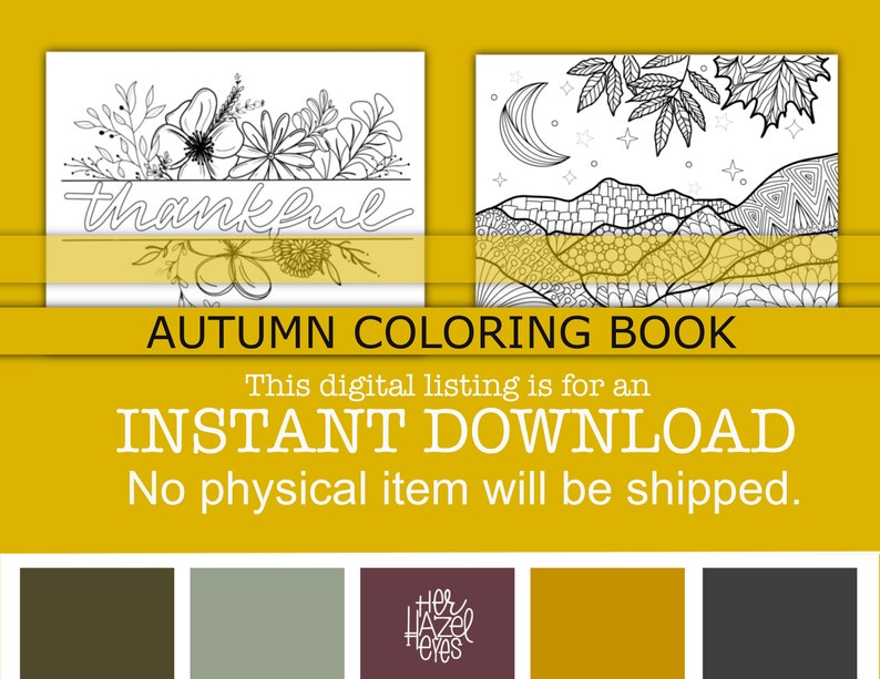 May include: An autumn-themed coloring book with two sample pages. One page features floral designs and the word "thankful." The other page shows a mountain landscape with a moon and stars. The text "AUTUMN COLORING BOOK" is displayed.