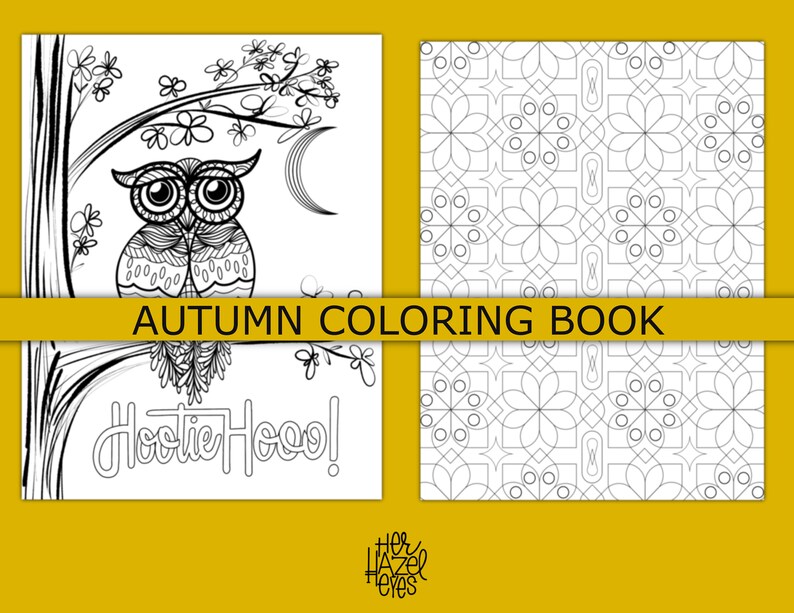 May include: An autumn-themed coloring book with a black and white owl illustration, tree branches, and the text "Autumn Coloring Book." The book also features a geometric pattern design and the phrase "Hootie Hoo!"
