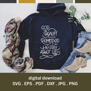 God Made Beauty SVG // schrift svg, geloof citaat svg, geloof citaat, vriendelijkheid svg, geloof over angst SVG, retraite, kamp of feest T-shirtontwerp