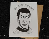 You're Spocktacular! - featuring Leonard Nimoy  - Zombified - Greeting Card - Unique Card for All Star Trek Lovers!