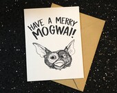 Have a Merry Mogwai! - Gizmo Mogwai Gremlins Card - Holiday / Birthday/positive vibes Card - Unique Card for All Gremlins fans