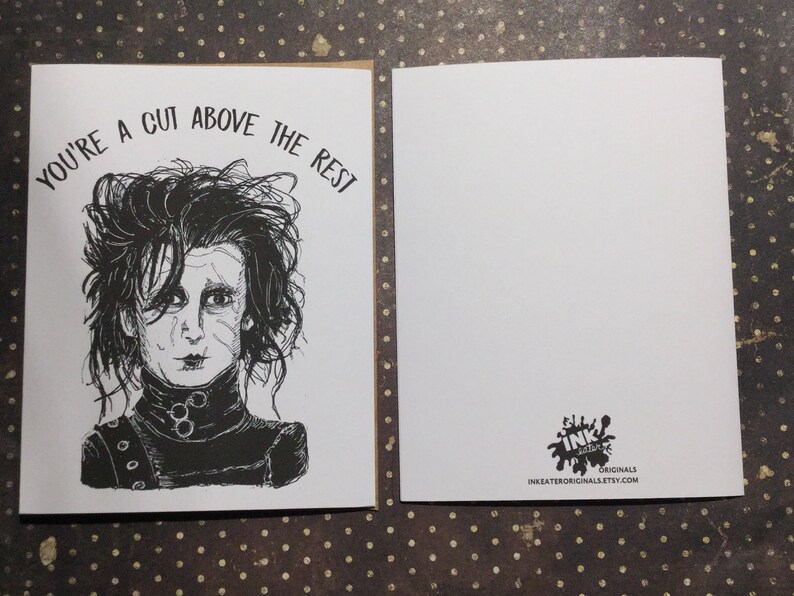 You're a cut above the rest Edward Scissorhands Card Horror Anniversary Card Unique Card for All Johnny Depp and Tim Burton Lovers image 7