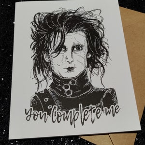 You Complete Me Edward Scissorhands Card Unique Valentine's Day Card for All Horror Lovers image 2