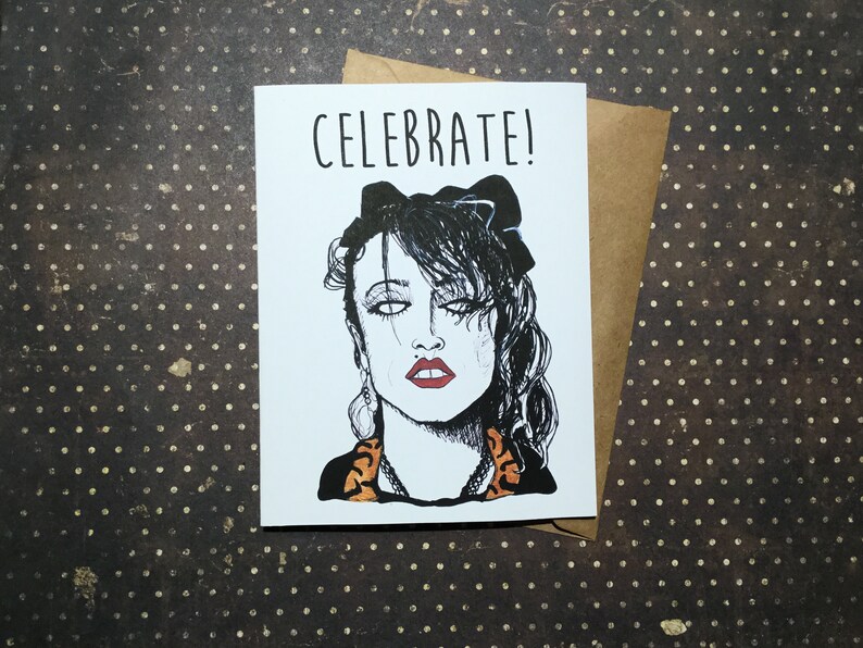 CELEBRATE! - 80s Zombie Madonna -Birthday - Job Promotion - Positive Vibes Encouragement Card - Unique Card for All Madonna Fans!