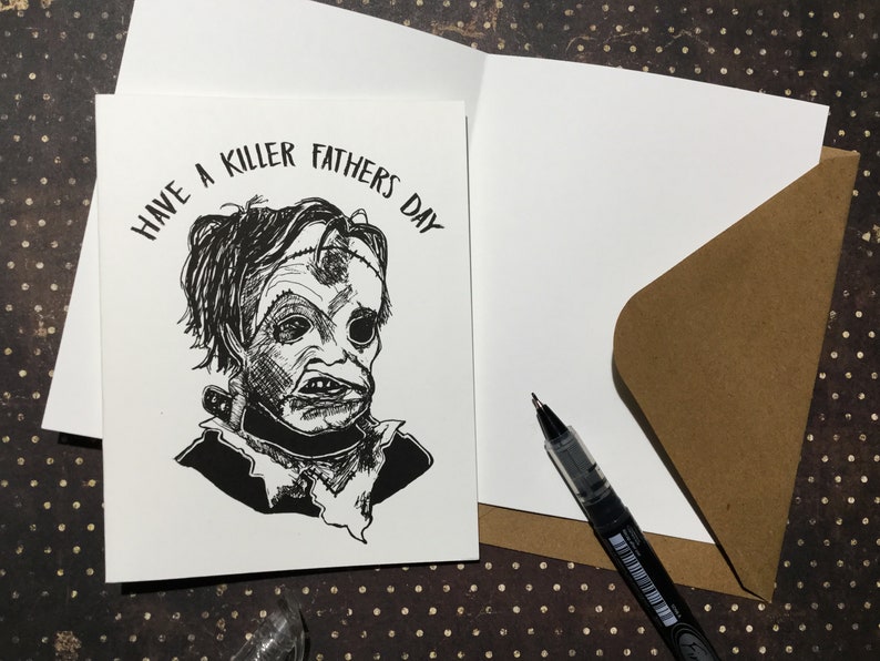 Have a Killer Fathers Day! - ft. Leatherface Card - Unique Fathers Day Card
