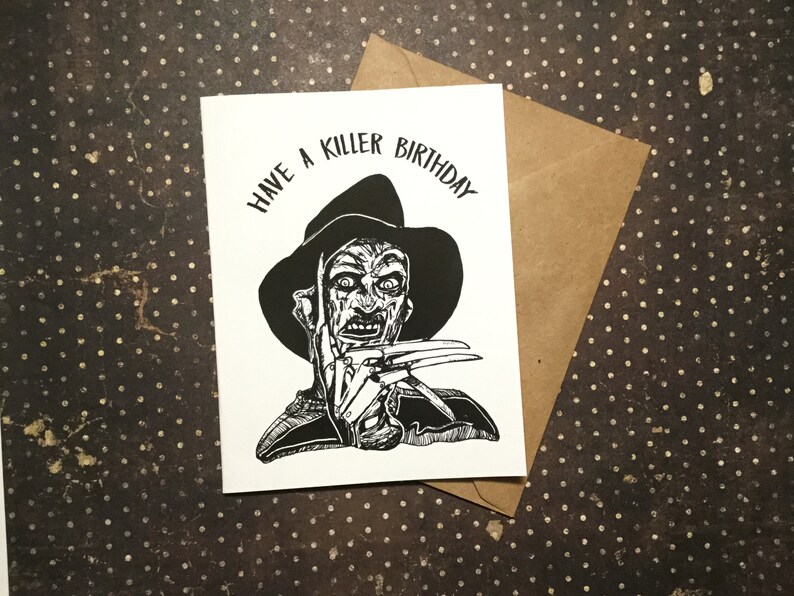 Have a Killer Birthday! - ft. Freddy Krueger Card - Unique Birthday Horror Card