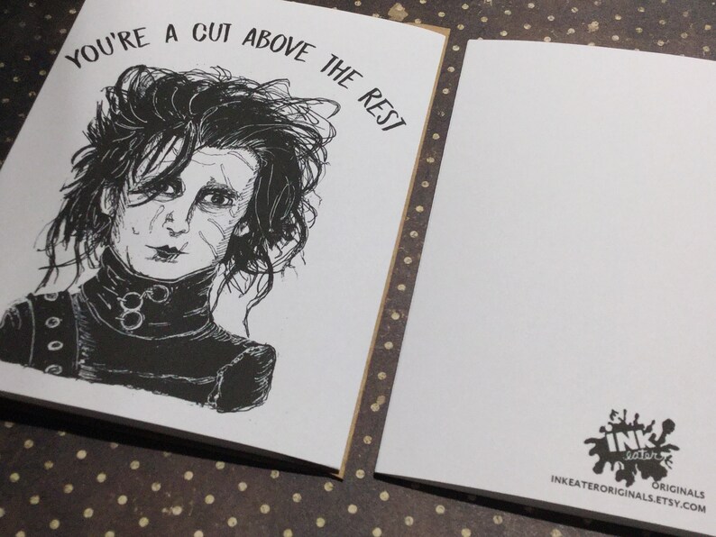 You're a cut above the rest Edward Scissorhands Card Horror Anniversary Card Unique Card for All Johnny Depp and Tim Burton Lovers image 9