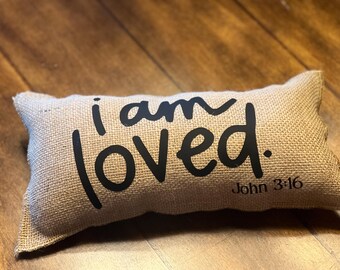 I am Loved Mini Pillow