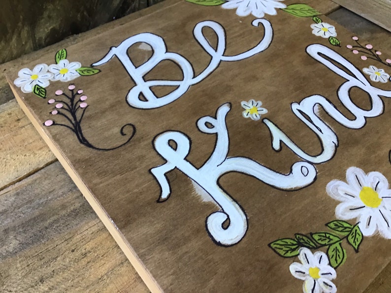 Be kind Wood Art