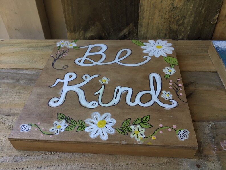 Be kind Wood Art