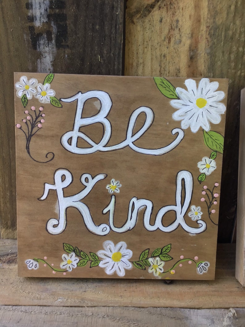 Be kind Wood Art