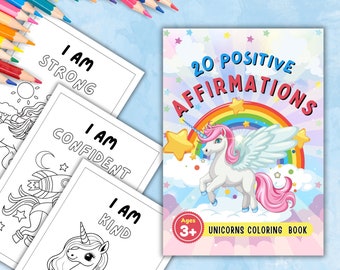 Unicorn Affirmation Coloring Pages for Kids - 20 Magical Pages of Positive Affirmations and Fun!