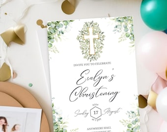 May include: A white invitation with green foliage and a gold cross for a christening. The invitation reads "Invite you to celebrate Evelyn's Christening, Sunday 17 August at 1 pm, Anywhere Hall, 123 Anywhere St., Any City."