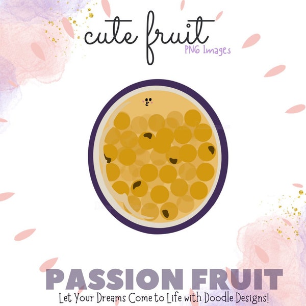 Fruit Mignon - Exotique - Fruit de la Passion | 3 Images PNG | Parfait pour les cliparts, les scrapbooking et les autocollants.