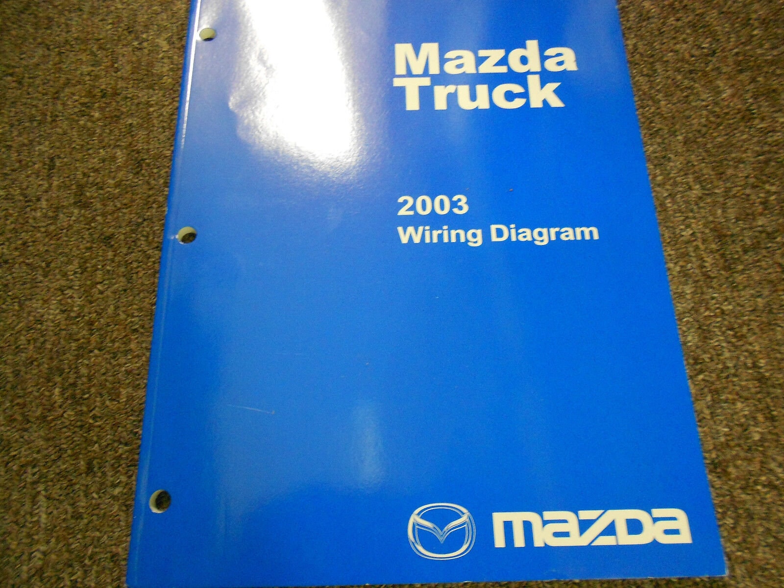 2003 Mazda Truck Electrical Wiring Diagram Service Repair Shop