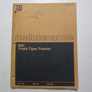 Caterpillar D8L Track-Type Tractor Maintenance Manual 53Y1-UP 7YB1-UP 7JC1-UP