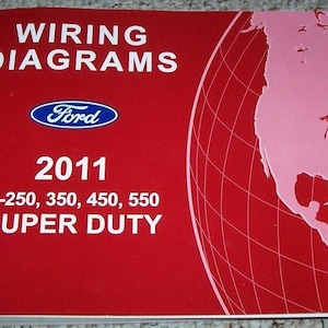 2011 Ford F-250 F350 F250 450 550 Wiring Electrical Diagram Manual NEW