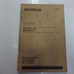 1984 Caterpillar 8A 8S 8U Bulldozers Parts Manual Stained 28E11126 October Oem**