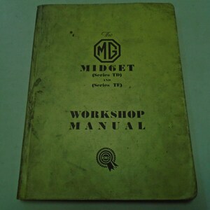 1950-1955 The Midget TD TF Shop Handbuch Werkstatt Service Buch Handbuch