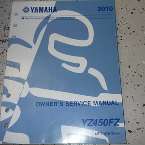 2010 Yamaha YZ450FZ Service Repair Manual OEM LIT-11626-23-23