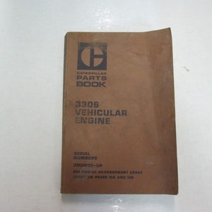 Caterpillar 3306 Vehicular Engine Parts Book Manual 3N24133-UP WATER DAMAGE 1976