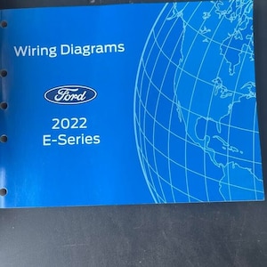 2022 Ford E-Series Econoline Wiring Electrical Diagram Manual Ewd Etm