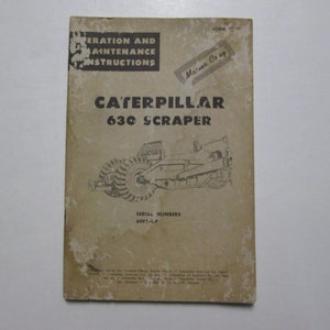 Caterpillar 630 Scraper Operation And Maintenance Instructions 60F1-UP USED OEM
