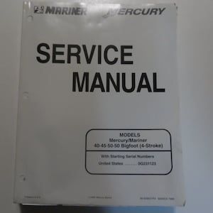 Mercury Mariner Outboards Service Manual 40 45 50 50 Bigfoot March Water Damage