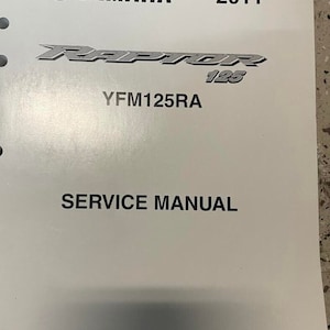 2011 YAMAHA RAPTOR 125 YFM125RA Repair Service Workshop Shop Manual OEM