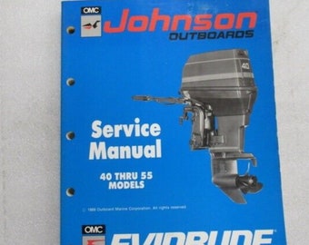 1990 OMC Johnson Evinrude Outboard 40 Thru 55 Models Service Manual P/N 507872