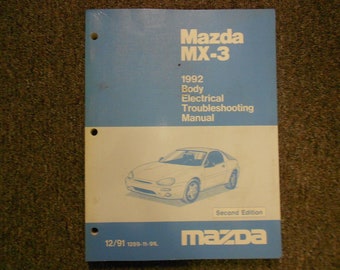 1992 Mazda MX-3 MX3 Body Electrical Troubleshooting Repair Manual FACTORY OEM 92
