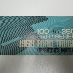 1969 Ford Truck F 100 250 350 P Series Owners Operators Manual New
