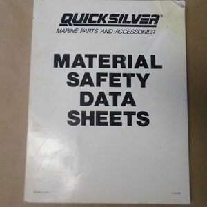 Puede incluir: Un folleto blanco con el título "Material Safety Data Sheets" en texto negro. El folleto es de Quicksilver Marine Parts and Accessories.