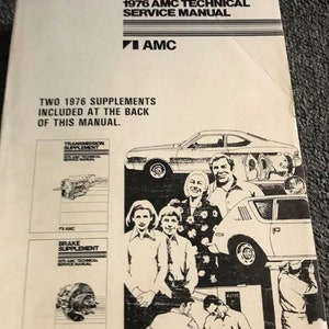1976 AMC Gremlin Matador Hornet Technical Service Shop Repair Manual OEM W Suppl