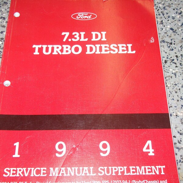 1994 Ford F-Series Truck F150 250 F350 7.3L Power Stroke Diesel Service Manual