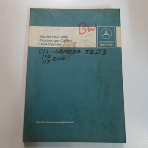 1980 Mercedes Passenger Cars Introduction Into Service Manual Water Damaged Worn
