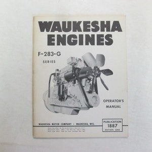 Waukesha Engines F-283-G Series Operators Manual Minor Stains Factory ...