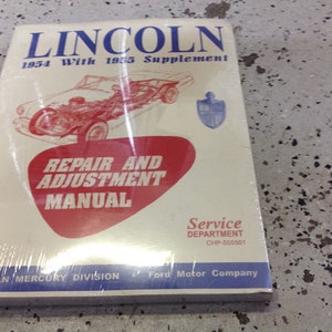 1954 1955 LINCOLN Repair & Adjustment Service Shop Repair Manual New