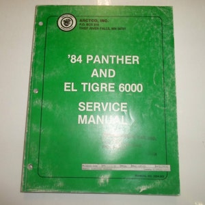 1984 Arctic Cat Panther El Tigre 6000 Service Repair Workshop Manual OEM 84 x