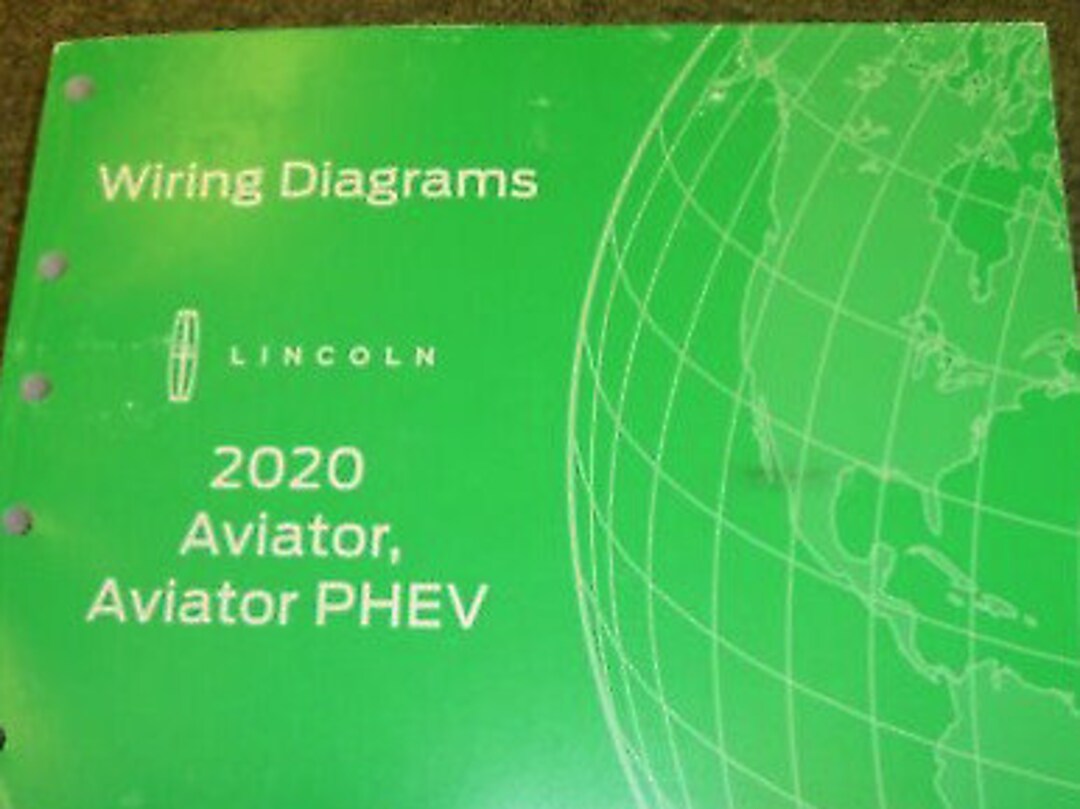 2020 Lincoln Aviator & Aviator PHEV Electrical Wiring Diagrams Manual