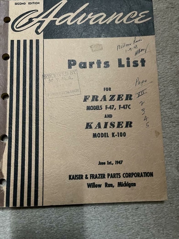 1948 Frazer F-47 F-47C Kaiser K-100 Advance Parts List Manual Factory Oem  Writin