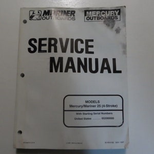 1997 Mercury Mariner Outboards 25 4 Stroke Service Repair Manual WATER DAMAGED