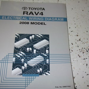 2008 Toyota RAV4 RAV 4 Electrical Wiring Diagram Service Shop Repair Manual EWD