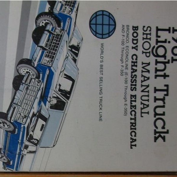 1981 Ford F100 F-150 F250 F300 Truck Body Chassis Shop Repair Service Manual