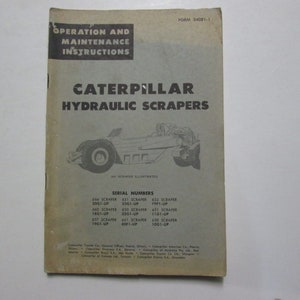 Caterpillar Hydraulic Scrapers Operation And Maintenance Instructions USED OEM