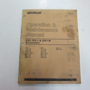 Caterpill 325 325 L und 325 LN Bagger Bedienung & Wartung. Handbuch 7TG1 8JG1