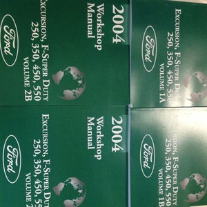 2004 FORD TRUCK Excursion F-250 350 450 550 Service Shop Repair Manual Set